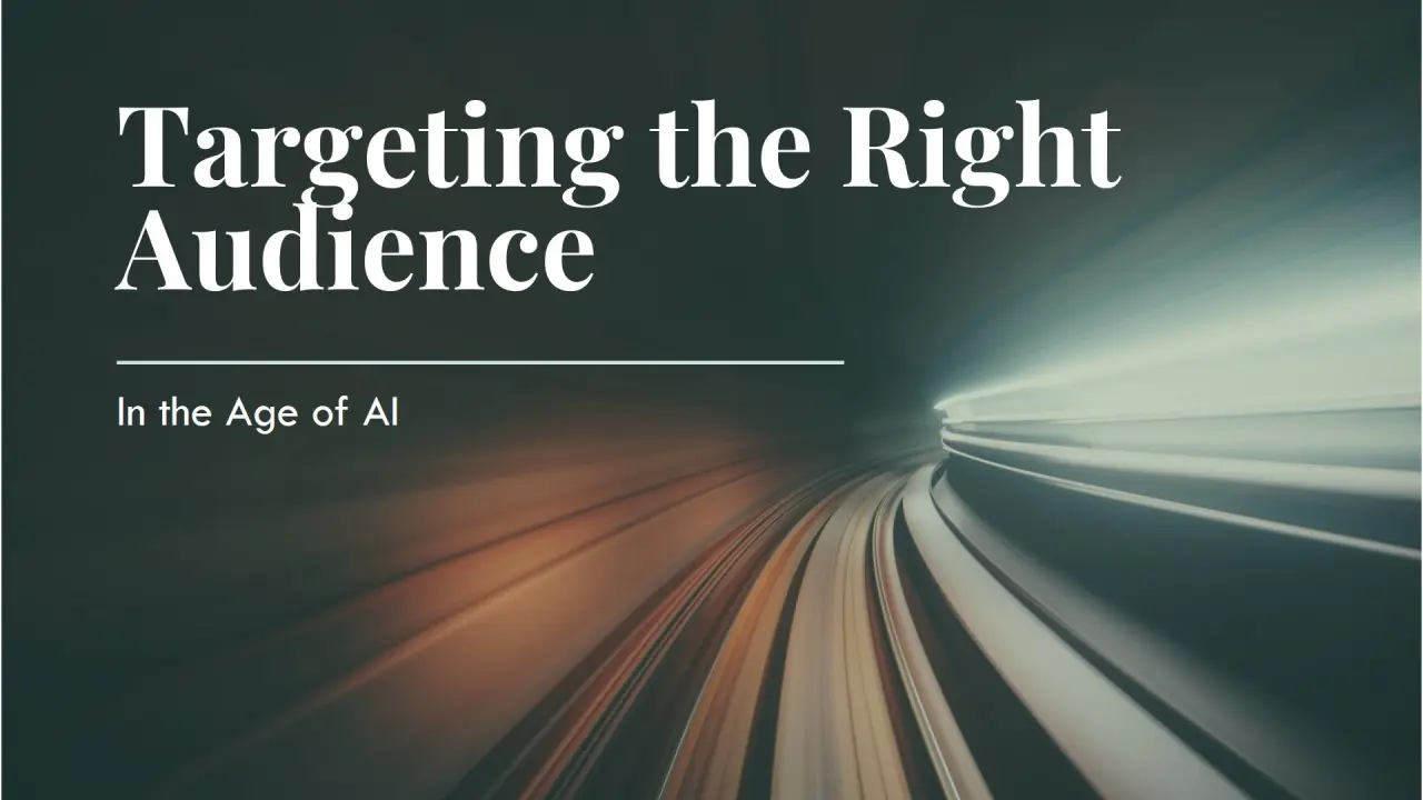 Why Precision Matters: The Science of Targeting in the Age of AI